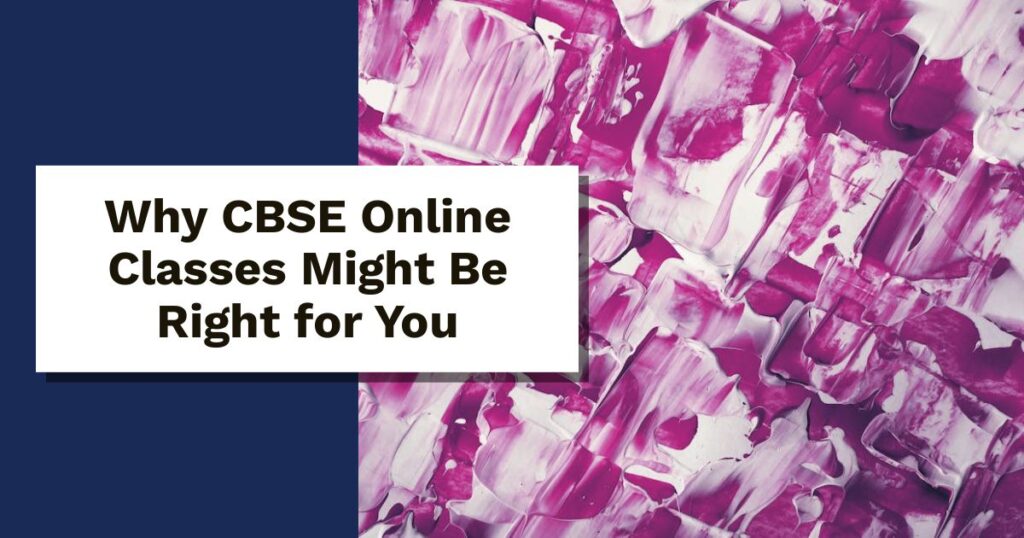CBSE Online Classes